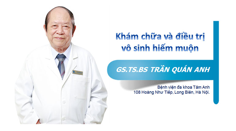 bác sĩ chữa vô sinh hiếm muộn giỏi tại Hà Nội