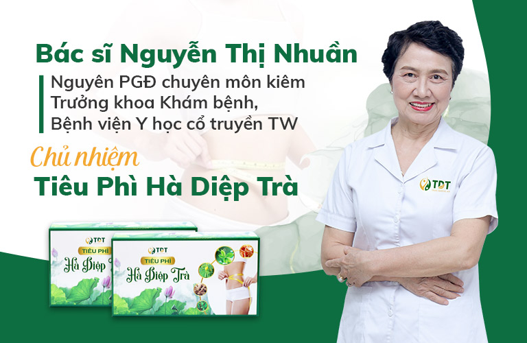 Tiêu Phì Hà Diệp trà được chắt chiu kinh nghiệm từ hơn 40 năm kinh nghiệm của bác sĩ Nguyễn Thị Nhuần